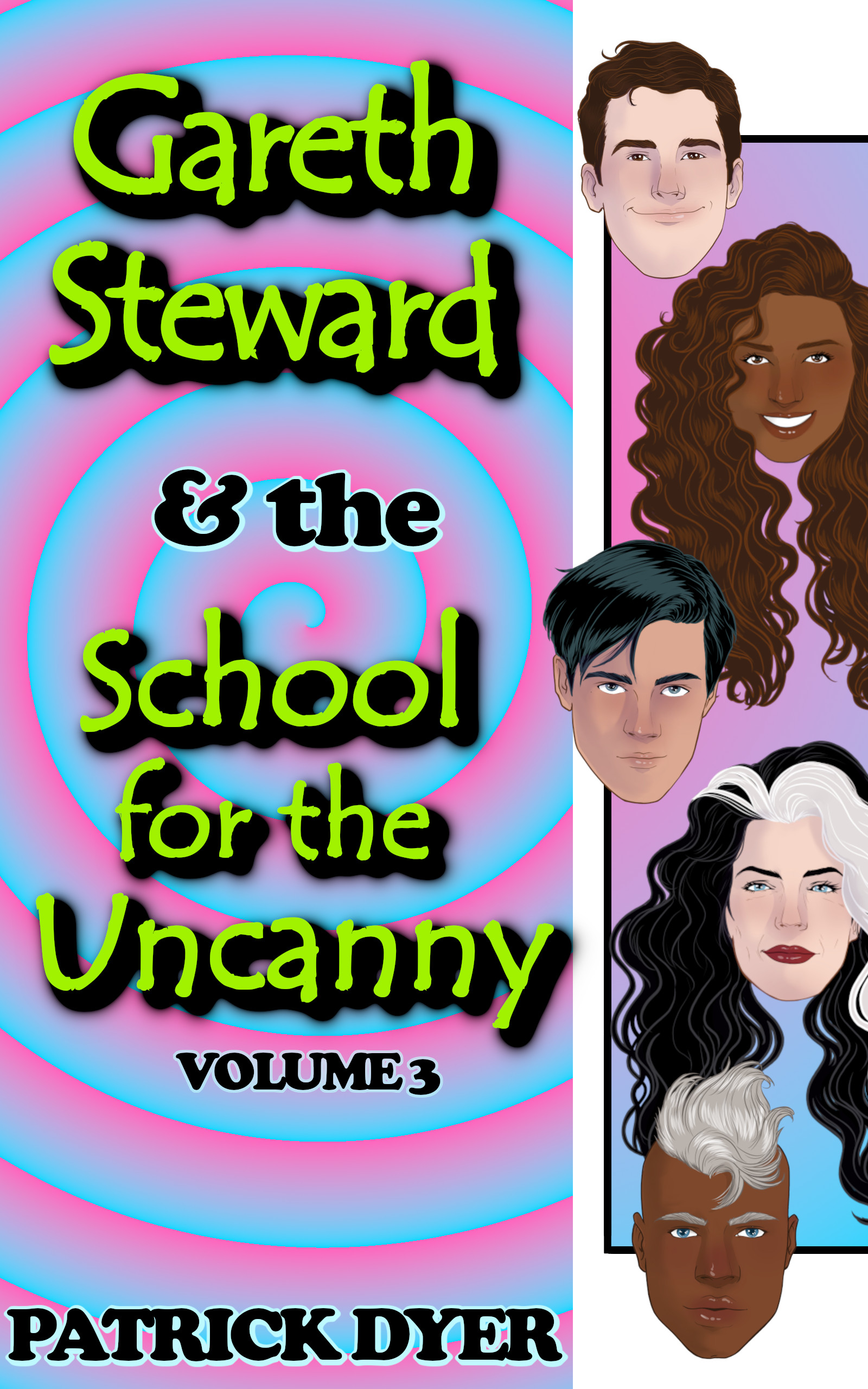 Now Available! Gareth Steward & the School for the Uncanny Volume 3