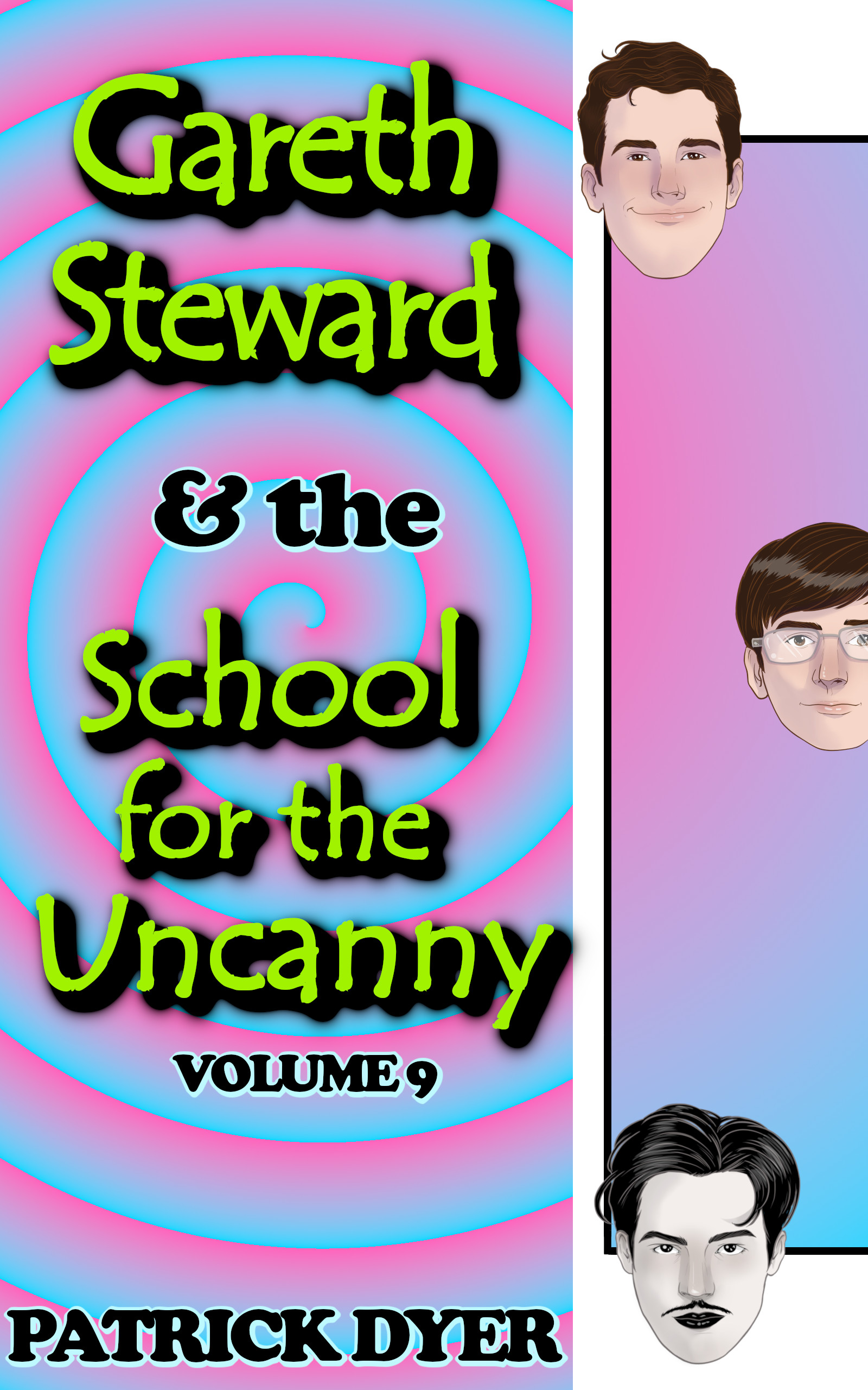 Now Available! Gareth Steward & the School for the Uncanny Volume 9